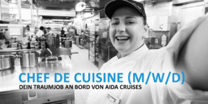 Chef de Cuisine - Dein Traumjob an Bord von AIDA Cruises