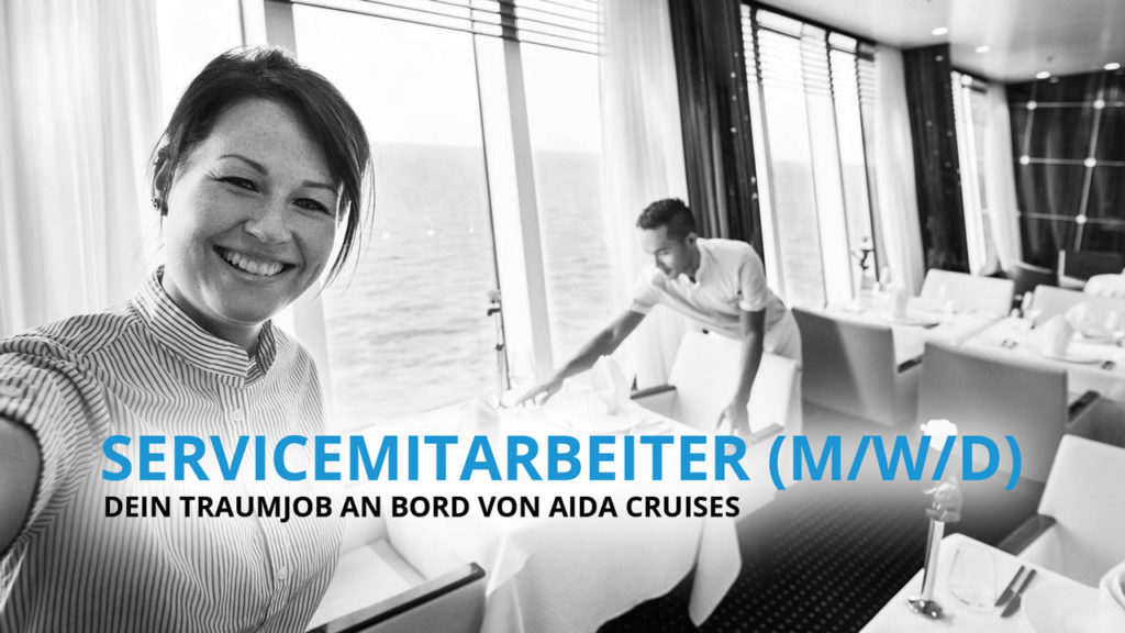 Servicemitarbeiter - Dein Traumjob an Bord von AIDA Cruises!