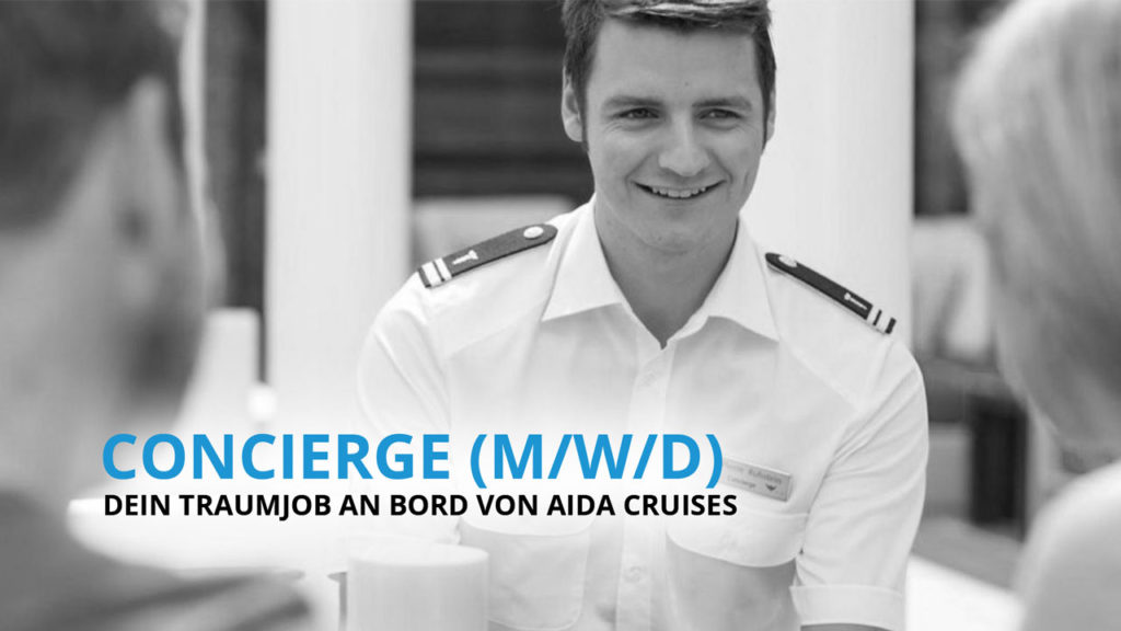 Concierge - Dein Traumberuf an Bord von AIDA Cruises!